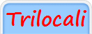 Trilocali